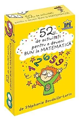 52 Jetoane pentru a deveni bun la Matematica