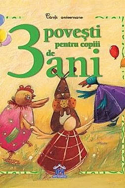 3 povesti pentru copiii de 3 ani
