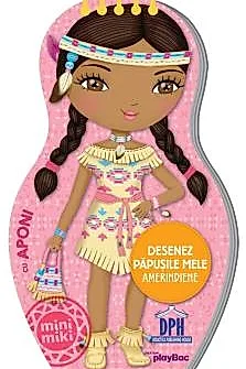 Desenez papusile mele - Amerindiene - cu Aponi