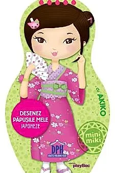 Desenez papusile mele - Japoneze - cu Akiko