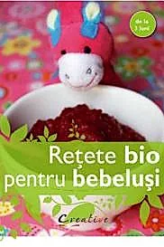 Retete bio pentru bebelusi