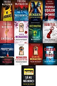 Pachet Freida McFadden si colectia completa de thrillere ravasitoare