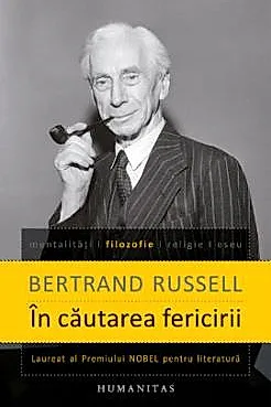 In cautarea fericirii - Bertrand Russell