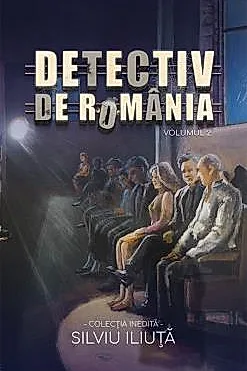 Detectiv de Romania Vol. 2