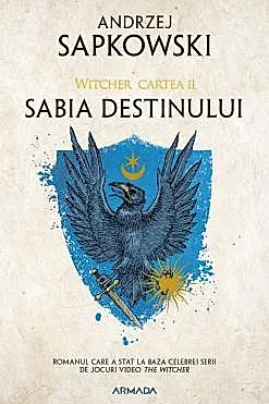 Sabia destinului. Seria Witcher Vol.2
