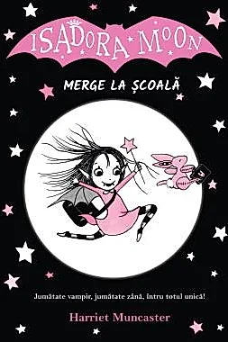 Isadora Moon merge la scoala