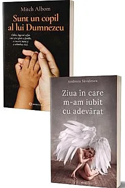 Sunt un copil al lui Dumnezeu + Ziua in care m-am iubit cu adevarat