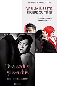 Te-a sedus si s-a dus + Vrei sa iubesti? Incepe cu tine!