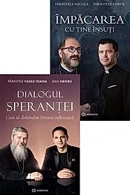 Dialogul Sperantei + Impacarea cu tine insuti