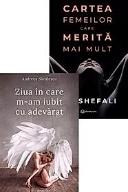 Cartea femeilor care merita mai mult + Ziua in care m-am iubit cu adevarat