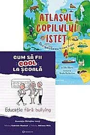 Cum sa fii cool la scoala + Atlasul copilului istet