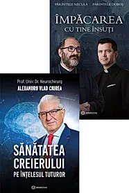Sanatatea creierului pe intelesul tuturor + Impacarea cu tine insuti