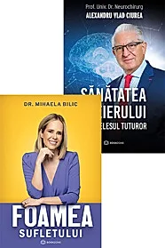 Foamea sufletului + Sanatatea creierului pe intelesul tuturor