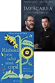 Razboiul prin ochii unui copil + Impacarea cu tine insuti