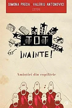 "Tot Inainte!"