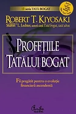 Profetiile tatalui bogat