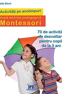 Activitati pe anotimpuri dupa metoda pedagogica Montessori