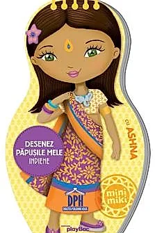 Desenez papusile mele - Indiene - cu Ashna