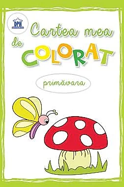 Cartea mea de colorat - Primavara