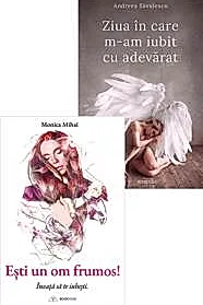 Pachet Esti un om frumos + Ziua in care m-am iubit cu adevarat