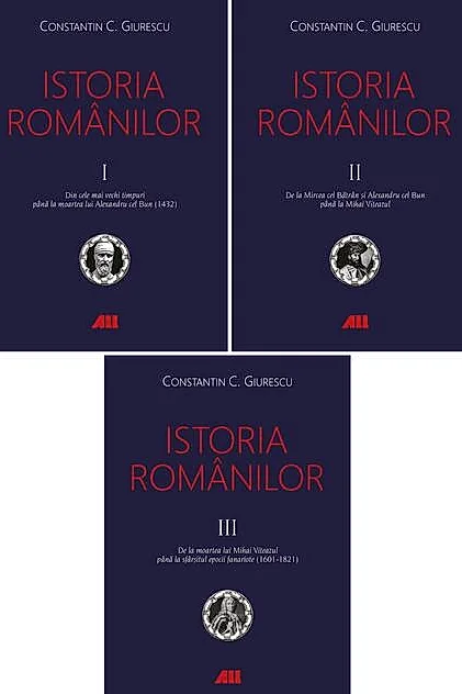 Istoria românilor (3 volume)