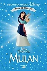 Mulan. Biblioteca magica Disney