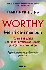Worthy. Meriti ce-i mai bun