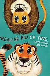 Vreau sa fiu ca tine