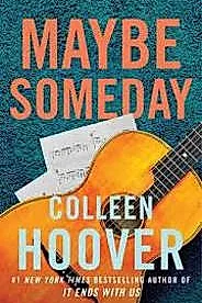 Maybe Someday