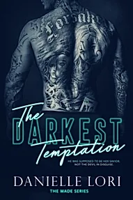 The Darkest Temptation: 3