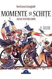 Momente si schite alese pentru copii