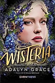 Wisteria. Seria Beladona Vol.3