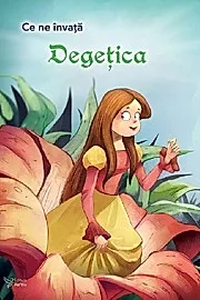 Ce ne invata: Degetica