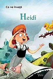 Ce ne invata: Heidi