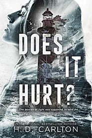 Does It Hurt?