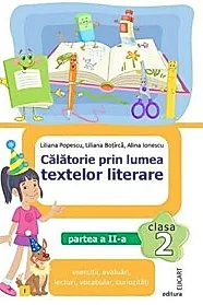 Calatorie prin lumea textelor literare - Clasa 2 Partea 2 (Varianta I)