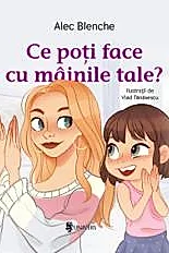 Ce poti face cu mainile tale?