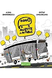 Auzite in autobuz