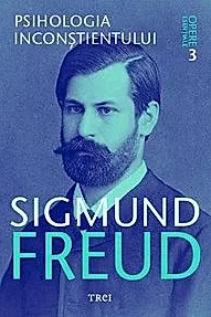 Psihologia inconstientului - Opere Esentiale, vol. 3