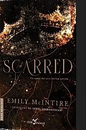 Scarred. Seria Never After Vol. 2