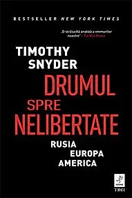 Drumul spre nelibertate