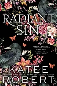 Radiant Sin : A Divinely Dark Romance Retelling of Apollo and Cassandra (Dark Olympus 4)