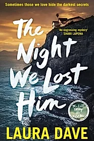The Night We Lost Him