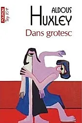 Dans grotesc