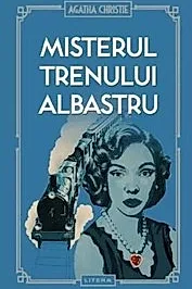 Misterul Trenului Albastru