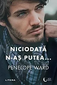 Niciodata n-as putea...