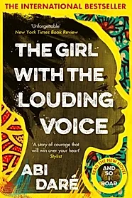 The Girl with the Louding Voice : The Bestselling Word of Mouth Hit That Will Win Over Your Heart