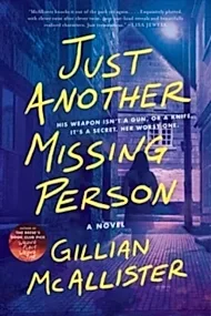 Just Another Missing Person : A Novel