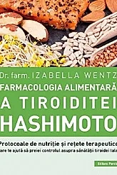 Farmacologia alimentara a tiroiditei Hashimoto