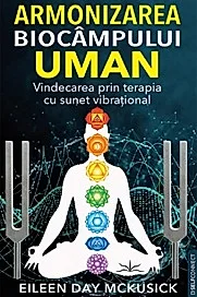 Armonizarea biocampului uman